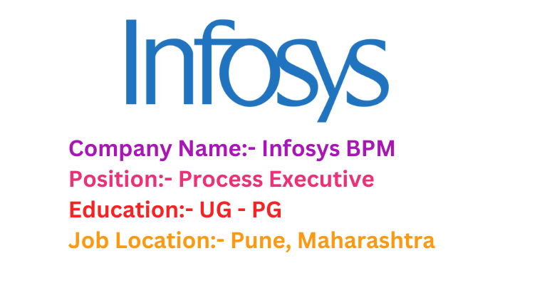 Infosys BPM Jobs in Pune 2024
