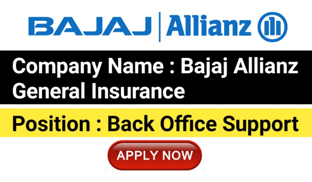 BAJAJ ALLIANZ GENERAL INSURANCE Recruitment 2025