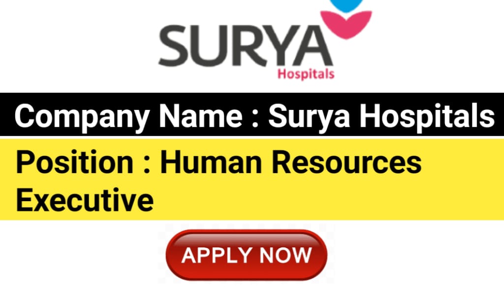 Surya Hospitals Recruitment 2024