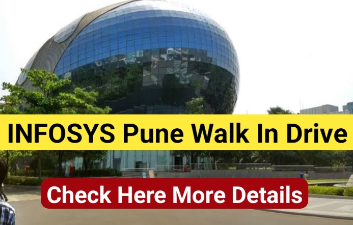 Infosys Pune Walk-In Interview 2025