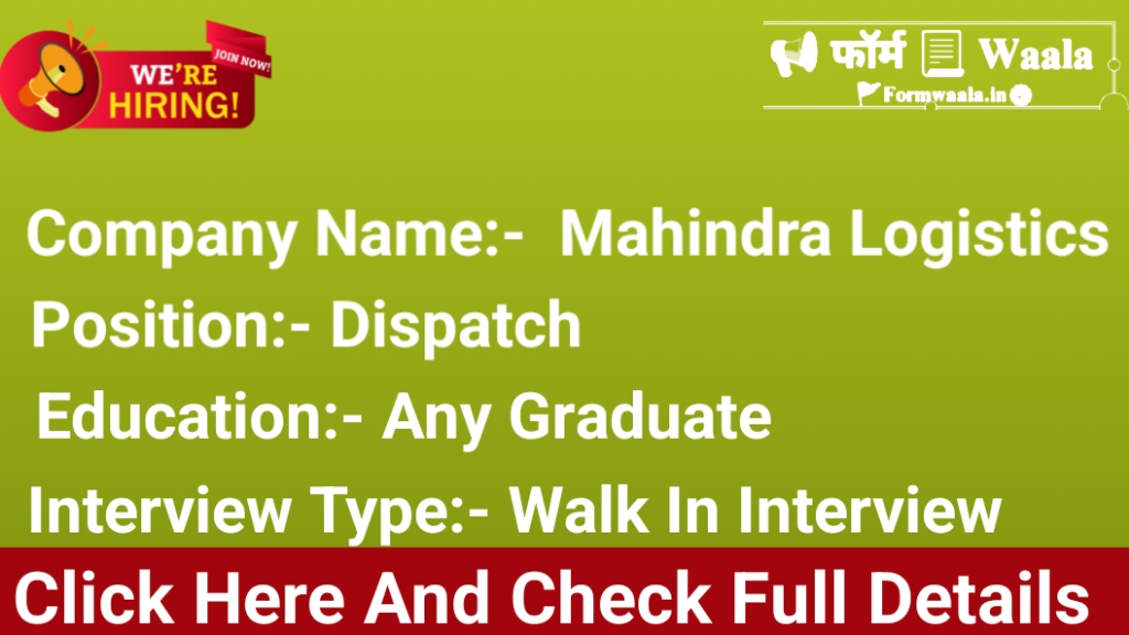 Walk in interview At Mahindra Logistics 2025