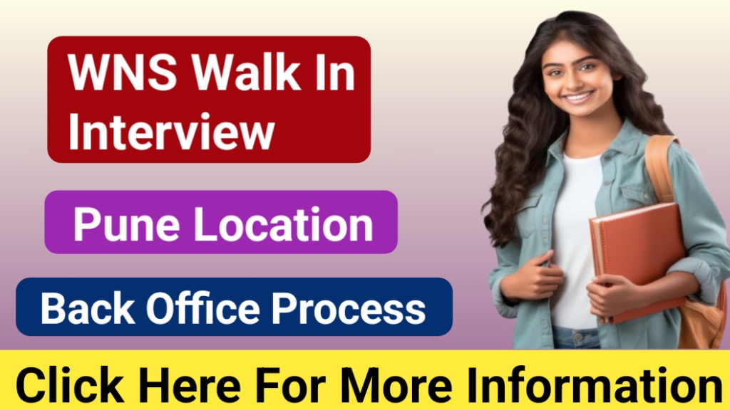 WNS Pune Walk in interview Pune 2025