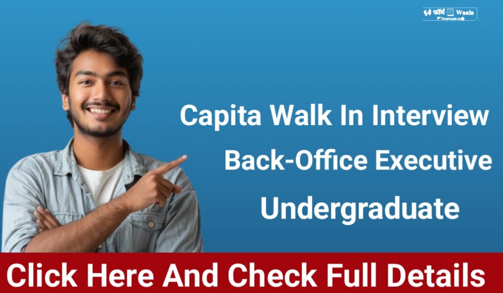 Capita Pune Walk in interview Pune 2025