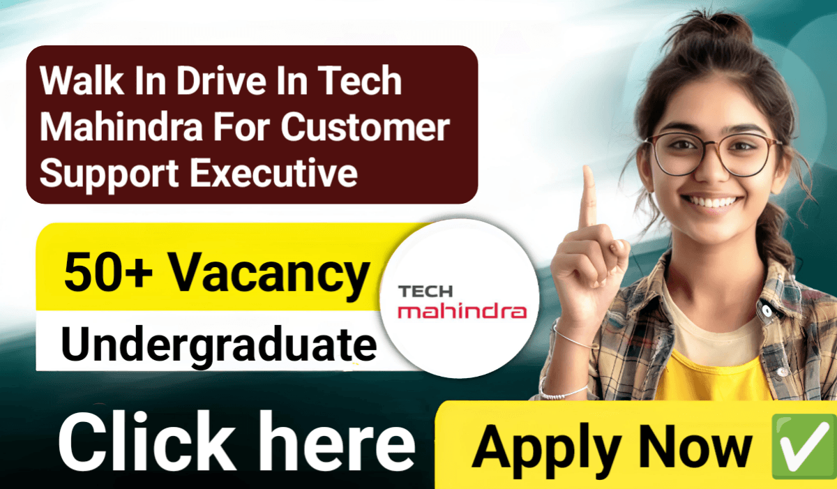 Walk in drive in Pune For Customer Support Executive In Tech Mahindra Ltd