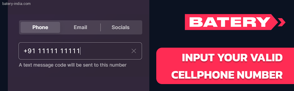 Input your valid cellphone number Batery Bet